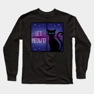 Let Meowt! Long Sleeve T-Shirt